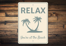 Load image into Gallery viewer, Relax Beach Sign