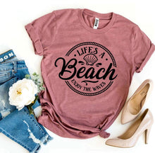 Load image into Gallery viewer, Life’s a Beach Enjoy The Waves T-shirt